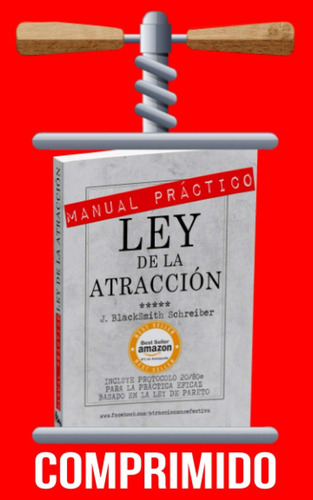 Libro: Manual Práctico De La Ley De La Atracción: Versión Co