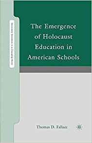 The Emergence Of Holocaust Education In American Schools (se