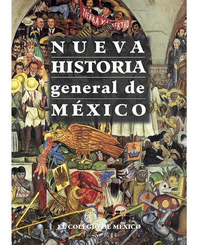Nueva Historia General De Mexico