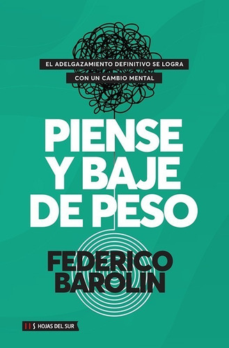 Libro Piense Y Baje De Peso - Barolin Federico