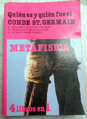 Metafísica 4 Libros En 1 Quién Es Y Fue El Conde St. Germain