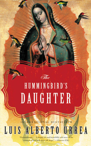 Hummingbird`s Daughter - Little Brown Kel Ediciones