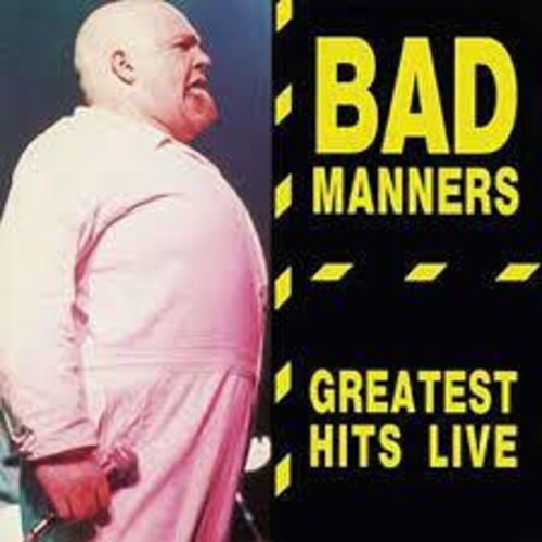 Los Grandes Éxitos De Bad Manners En Vivo También Conocido C