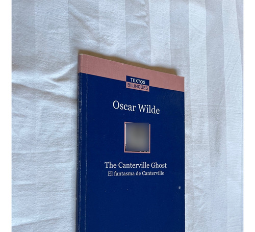 The Canterville Ghost El Fantasma De Canterville Oscar Wilde