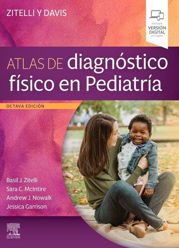 Zitelli Y Davis. Atlas De Diagnóstico Físico En Pediatría Ed