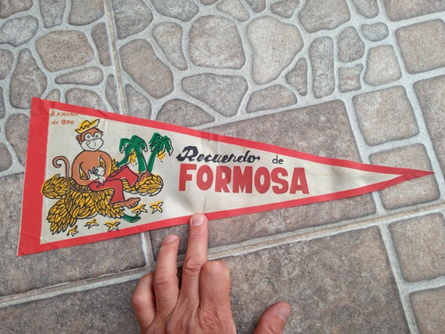 Antiguo Banderín Recuerdo De Formosa Banana De Oro Plastifor