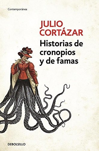 Libro : Historias De Cronopios Y De Famas / Cronopios And..