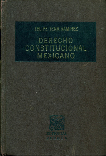 Derecho Constitucional Mexicano