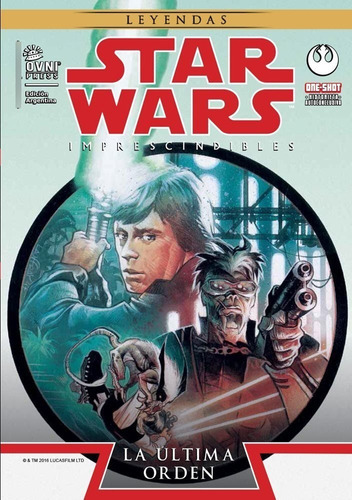 Star Wars: La Ultima Orden, De Mike Baron. Serie Star Wars, Vol. 1. Editorial Ovni, Tapa Blanda En Español, 2016