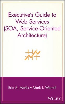 Libro Executive's Guide To Web Services (soa, Service-ori...