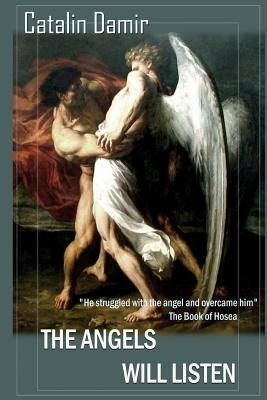 Libro The Angels Will Listen - Stoleru, Paul Catalin