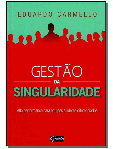 Gestão Da Singularidade