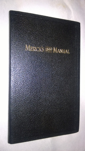 Merck´s 1899 Manual / Of The Materia Médica-#26