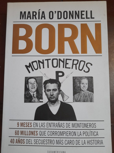 Born Maria O'donnell El Secuestro Montoneros Excelente B1