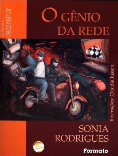 Genio Da Rede/aladim E A Lampada Maravilhosa, O, De Sonia Rodrigues. Editora Formato, Capa Mole Em Português