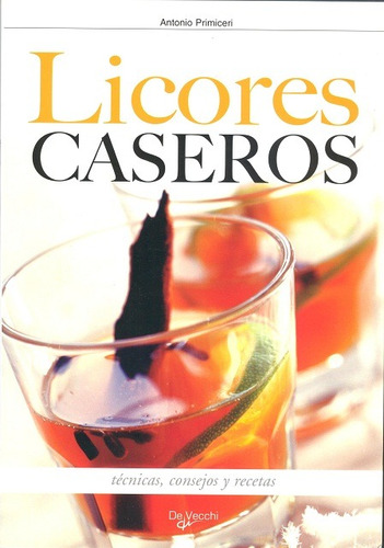 Licores Caseros