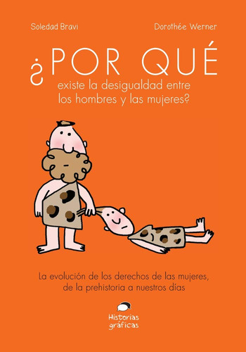 Libro :  Por Que Existe La Desigualdad Entre Los Hombres Y.