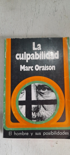 La Culpabilidad De Marc Oraison - La Aurora (usado)