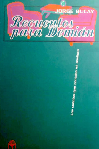 Recuerdos Para Demián - Jorge Bucay Usado º