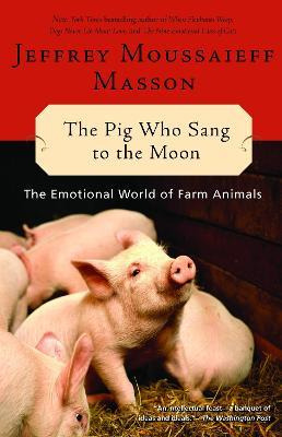 Libro The Pig Who Sang To The Moon : The Emotional World ...