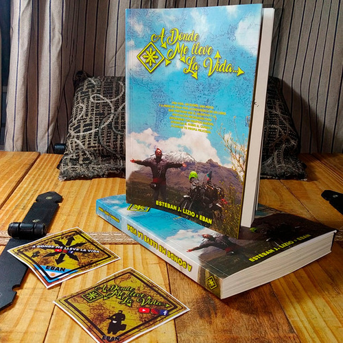 A Donde Me Lleve La Vida De Eban Lizio - Libro