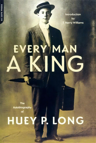 Every Man A King, De Huey Long. Editorial Ingram Publisher Services Us, Tapa Blanda En Inglés