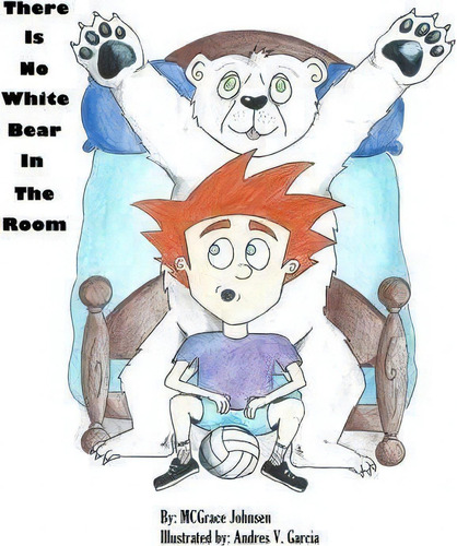 There Is No White Bear In The Room, De Marycynthiagrace Maglasang Johnsen., Vol. 1. Editorial Createspace Independent Publishing Platform, Tapa Blanda En Inglés
