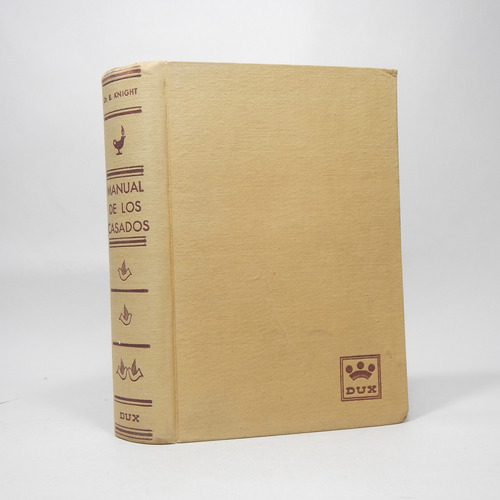 Manual De Los Casados Dr Eric Knight Dux Ediciones 1956 Bf5