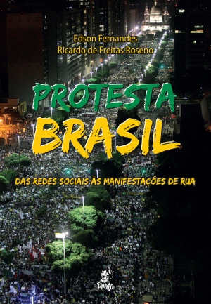 Libro Protesta Brasil Das Redes Sociais Manif De Rua De Fern