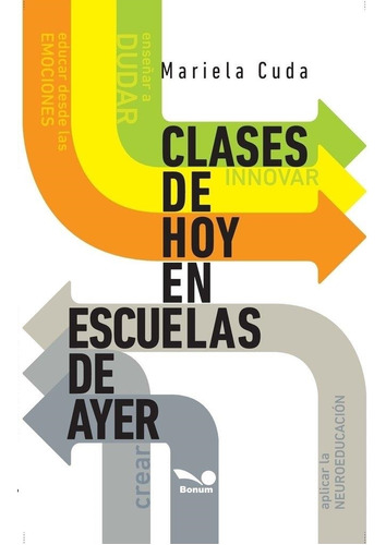 Clases De Hoy En Escuelas De Ayer