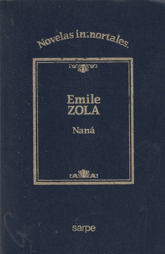 Nana Emile Zola