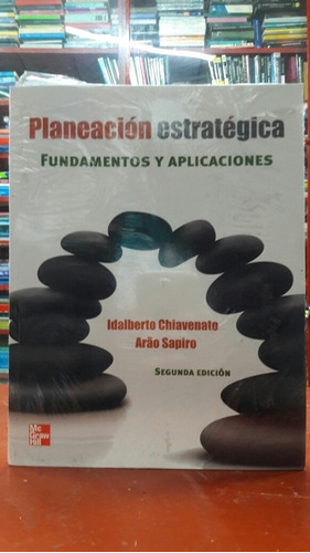 Planeacion Estratégica 2 Ed - Chiavenato 