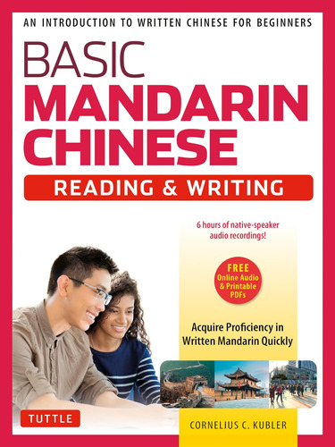 Libro: Basic Mandarin Chinese Reading & Writing Textbook: An