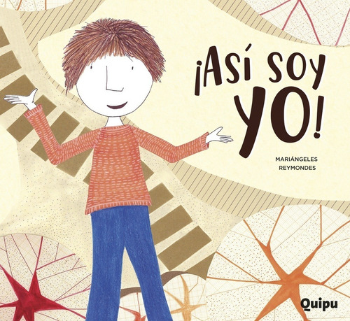 Así Soy Yo! - Libro Album- - Mariángeles Reymondes