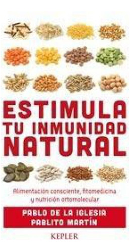 Estimula Tu Inmunidad Natural