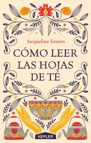 Libro Cómo Leer Las Hojas De Té