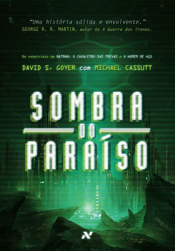 Sombra do paraíso, de Goyer, David S.. Editora Aleph Ltda, capa mole em português, 2015