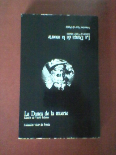 Dança General De La Muerte, Poesía Lírica. Siglo Xvi Anónimo