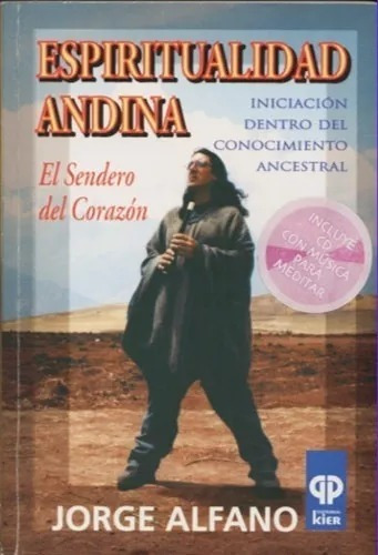 Libro Espiritualidad Andina Jorge Alfano Con Cd