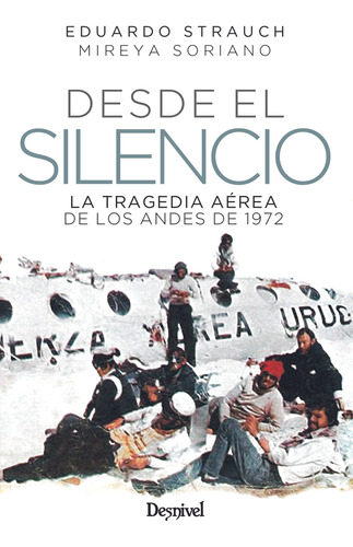 Desde El Silencio - Strauch Eduardo Soriano Mireya