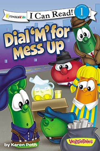 Dial M For Mess Up (i Can Read!  Big Idea Books  Veggietales