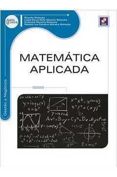 Livro Matematica Aplicada - Gestão E Ricardo Shitsuka E