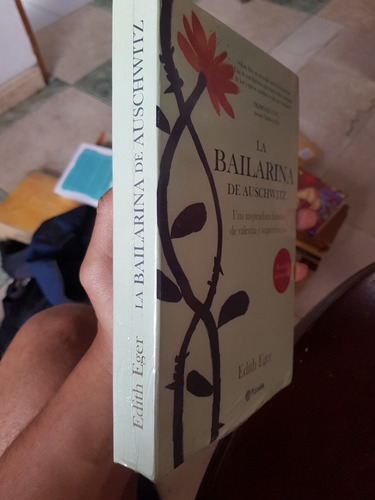 La Bailarina De Auschwitz, Edith Eger.