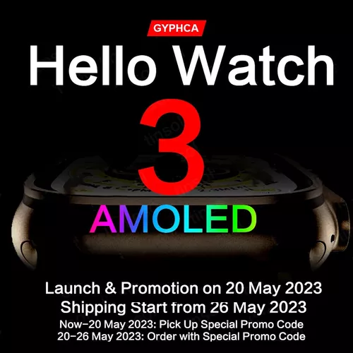 Hello Watch-reloj inteligente Original de 3 generación para hombre, pulsera  de Fitness con Pantalla AMOLED de 2,04 pulgadas, 4GB de ROM, NFC, brújula,  para Android e IOS