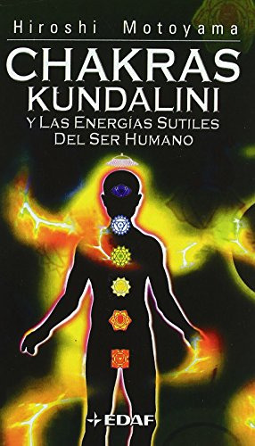 Libro Chakras Kundalini Y Las Energias Sutiles Del Ser Human