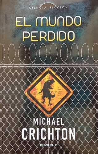 El Mundo Perdido - Crichton Michael