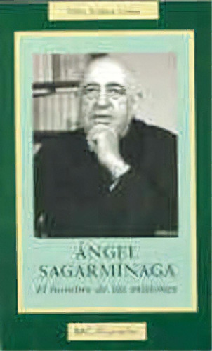 Ãângel Sagarmãânaga: El Hombre De Las Mil Voces, De Núñez Uribe, Félix., Vol. 1. Editorial Biblioteca Autores Cristianos, Tapa Blanda En Español