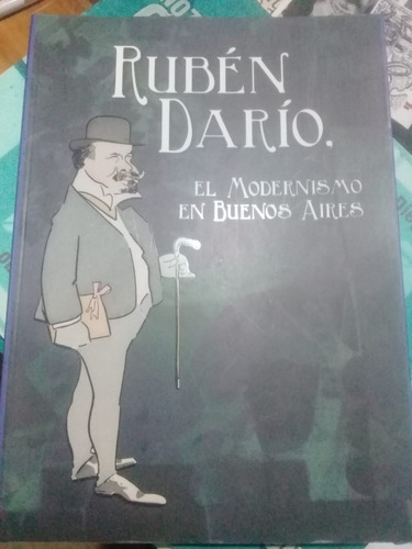 Rubén Darío, El Modernismo En Buenos Aires