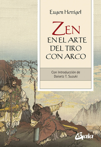 Zen En El Arte Del Tiro Con Arco - Herrigel, Eugen