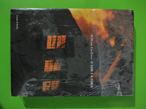 O Som E A Fúria De William Faulkner Editora Cosac Naify (Usado)